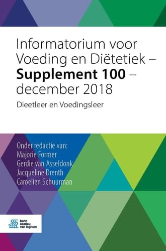 Informatorium voor Voeding en Diëtetiek - Supplement 100 - december 2018 Dieetleer en Voedingsleer