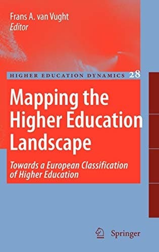 Mapping the Higher Education Landscape Towards a European Classification of Higher Education
