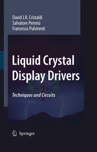 Liquid Crystal Display Drivers Techniques and Circuits