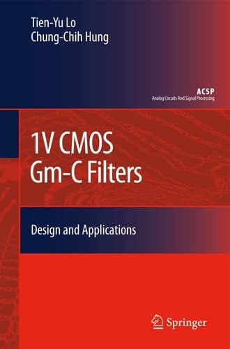 1V CMOS Gm-C Filters Design and Applications
