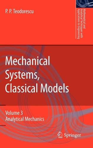 Mechanical Systems, Classical Models Volume 3: Analytical Mechanics