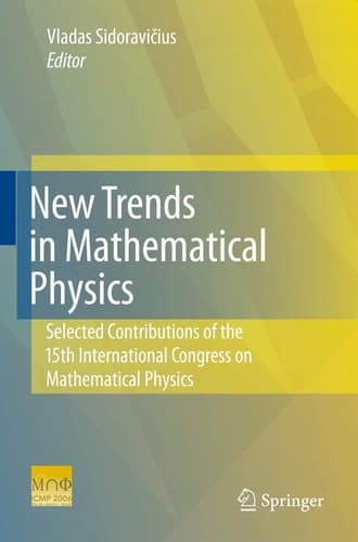 New Trends in Mathematical Physics Selected contributions of the XVth International Congress on Mathematical Physics