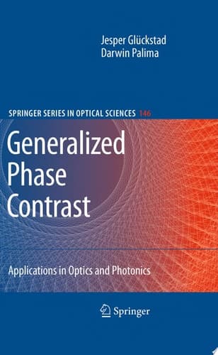 Generalized Phase Contrast: Applications in Optics and Photonics