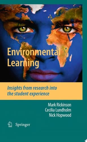 Environmental Learning Insights from research into the student experience