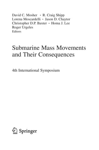 Submarine Mass Movements and Their Consequences 4th International Symposium