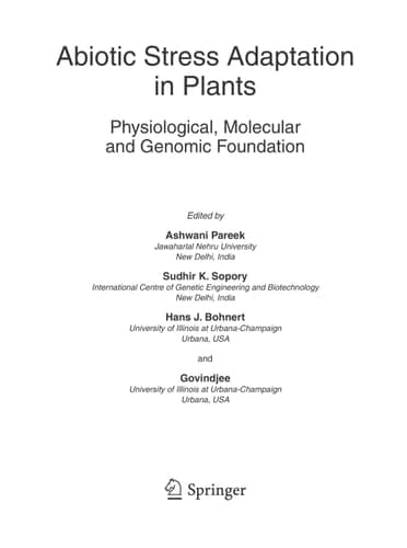 Abiotic Stress Adaptation in Plants Physiological, Molecular and Genomic Foundation