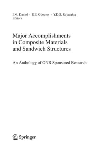 Major Accomplishments in Composite Materials and Sandwich Structures An Anthology of ONR Sponsored Research