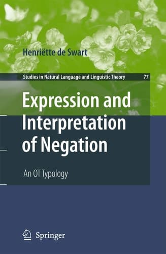 Expression and Interpretation of Negation An OT Typology