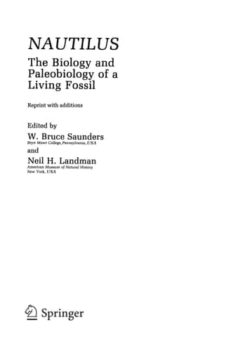 Nautilus The Biology and Paleobiology of a Living Fossil, Reprint with additions