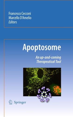 Apoptosome An up-and-coming therapeutical tool
