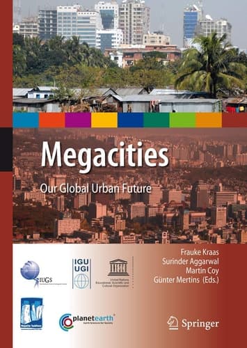 Megacities Our Global Urban Future
