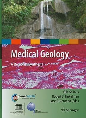 Medical Geology A Regional Synthesis