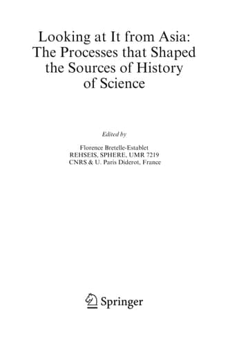 Looking at it from Asia: the Processes that Shaped the Sources of History of Science
