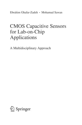 CMOS Capacitive Sensors for Lab-on-Chip Applications A Multidisciplinary Approach