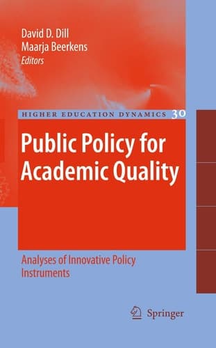 Public Policy for Academic Quality Analyses of Innovative Policy Instruments