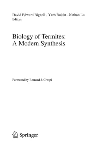 Biology of Termites: a Modern Synthesis