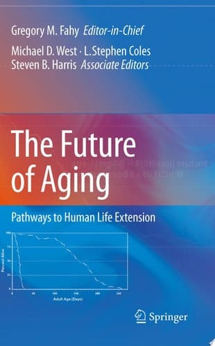 The Future of Aging Pathways to Human Life Extension
