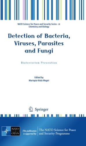 Detection of Bacteria, Viruses, Parasites and Fungi Bioterrorism Prevention