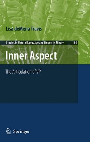 Inner Aspect The Articulation of VP