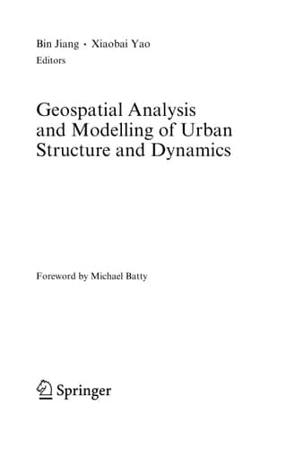 Geospatial Analysis and Modelling of Urban Structure and Dynamics