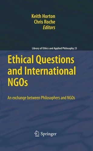 Ethical Questions and International NGOs An exchange between Philosophers and NGOs