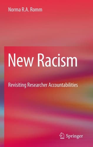 New Racism Revisiting Researcher Accountabilities