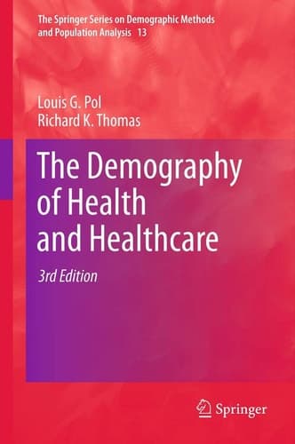 The Demography of Health and Healthcare