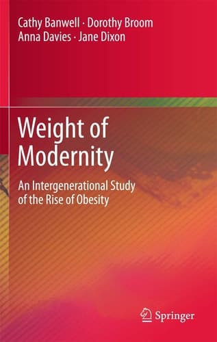 Weight of Modernity An Intergenerational Study of the Rise of Obesity