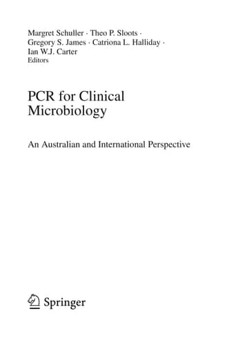 PCR for Clinical Microbiology An Australian and International Perspective