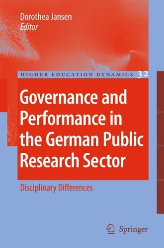 Governance and Performance in the German Public Research Sector Disciplinary Differences