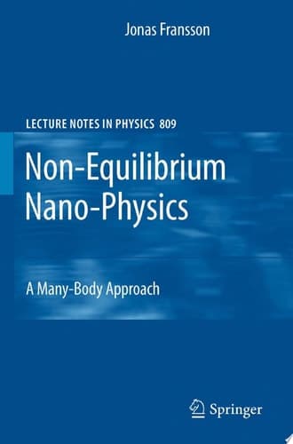 Non-Equilibrium Nano-Physics A Many-Body Approach