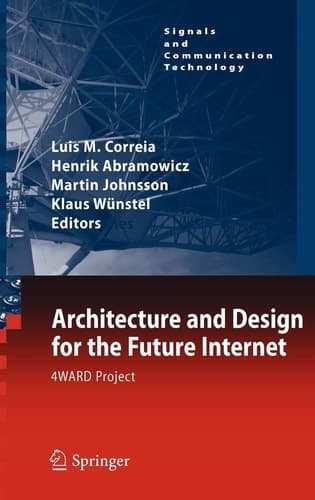 Architecture and Design for the Future Internet 4WARD Project