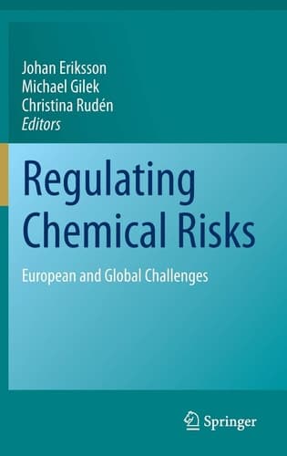 Regulating Chemical Risks European and Global Challenges
