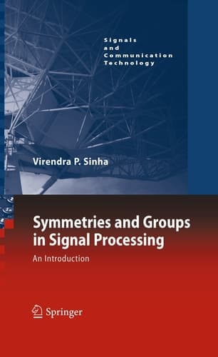 Symmetries and Groups in Signal Processing An Introduction