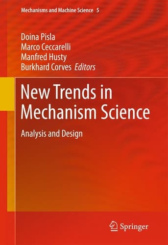 New Trends in Mechanism Science Analysis and Design