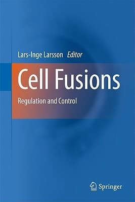 Cell Fusions Regulation and Control