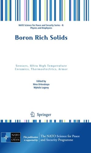 Boron Rich Solids Sensors, Ultra High Temperature Ceramics, Thermoelectrics, Armor