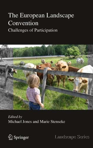 The European Landscape Convention Challenges of Participation