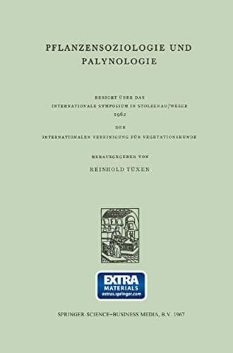 Pflanzensoziologie und Palynologie (Berichte über die Internationalen Symposia der Internationalen Vereinigung für Vegetationskunde) (German Edition)