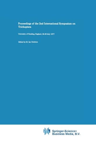 Proceedings of the 2nd International Symposium on Trichoptera University of Reading, England, 25–29 July 1977