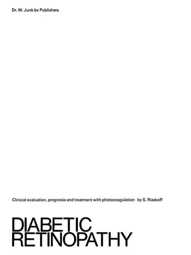 Diabetic Retinopathy: Clinical Evaluation, Prognosis and Treatment with Photocoagulation
