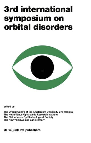 Proceedings of the 3rd International Symposium on Orbital Disorders Amsterdam, September 5–7, 1977 1st edition