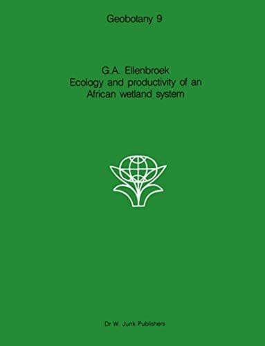 Ecology and productivity of an African wetland system: The Kafue Flats, Zambia (Geobotany)