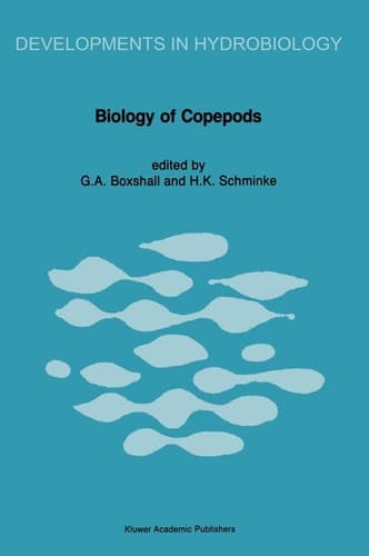 Biology of Copepods Proceedings of the Third International Conference on Copepoda