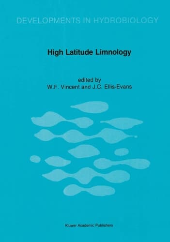 High Latitude Limnology (Developments in Hydrobiology, 49)
