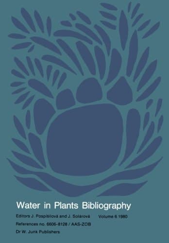 Water-in-Plants Bibliography volume 6 1980
