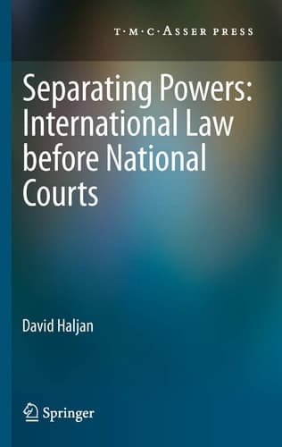 Separating Powers: International Law before National Courts