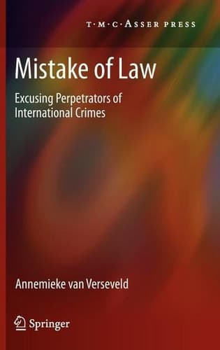 Mistake of Law Excusing Perpetrators of International Crimes