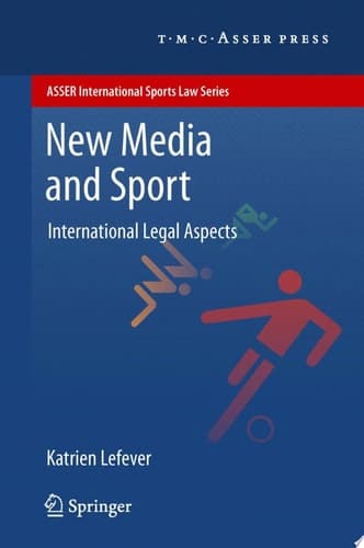New Media and Sport International Legal Aspects