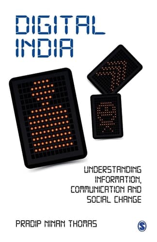 Digital India Understanding Information, Communication and Social Change